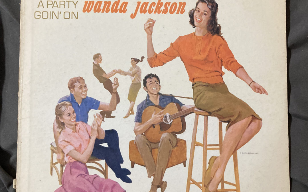 Wanda Jackson – There’s a Party Goin’ On
