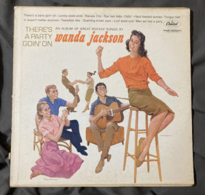 Wanda Jackson There's a Party Goin' On