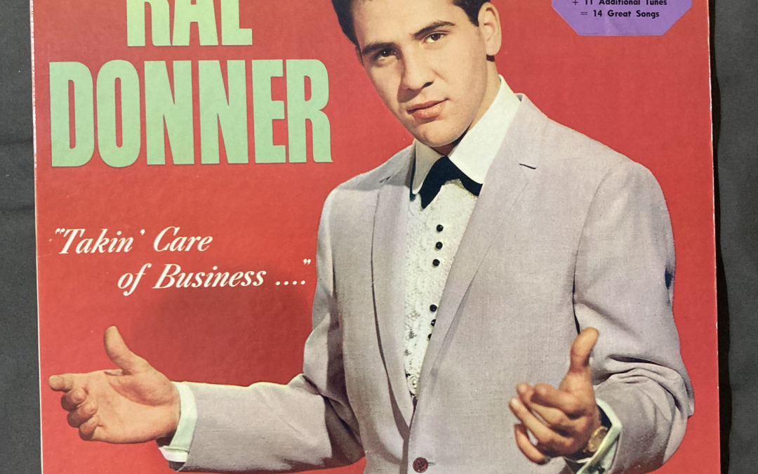 Ral Donner Takin’ Care of Business