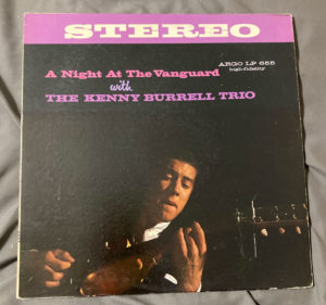 Kenny Burrell Trio a Night at the Vanguard