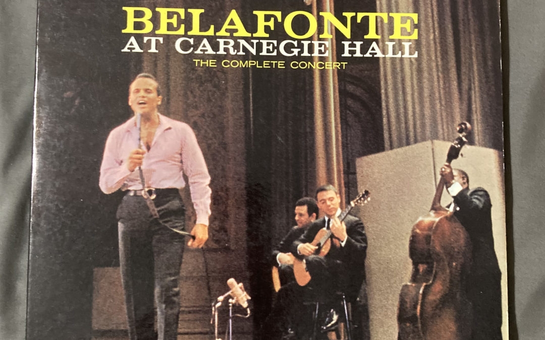 Harry Belaphonte – Live at Carnegie Hall