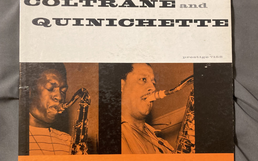 John Coltrane And Paul Quinichette ‎– Cattin’ With Coltrane And Quinichette